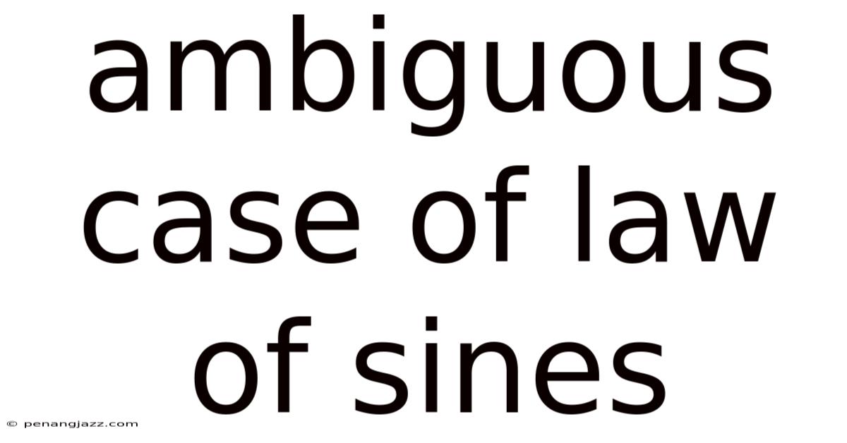 Ambiguous Case Of Law Of Sines