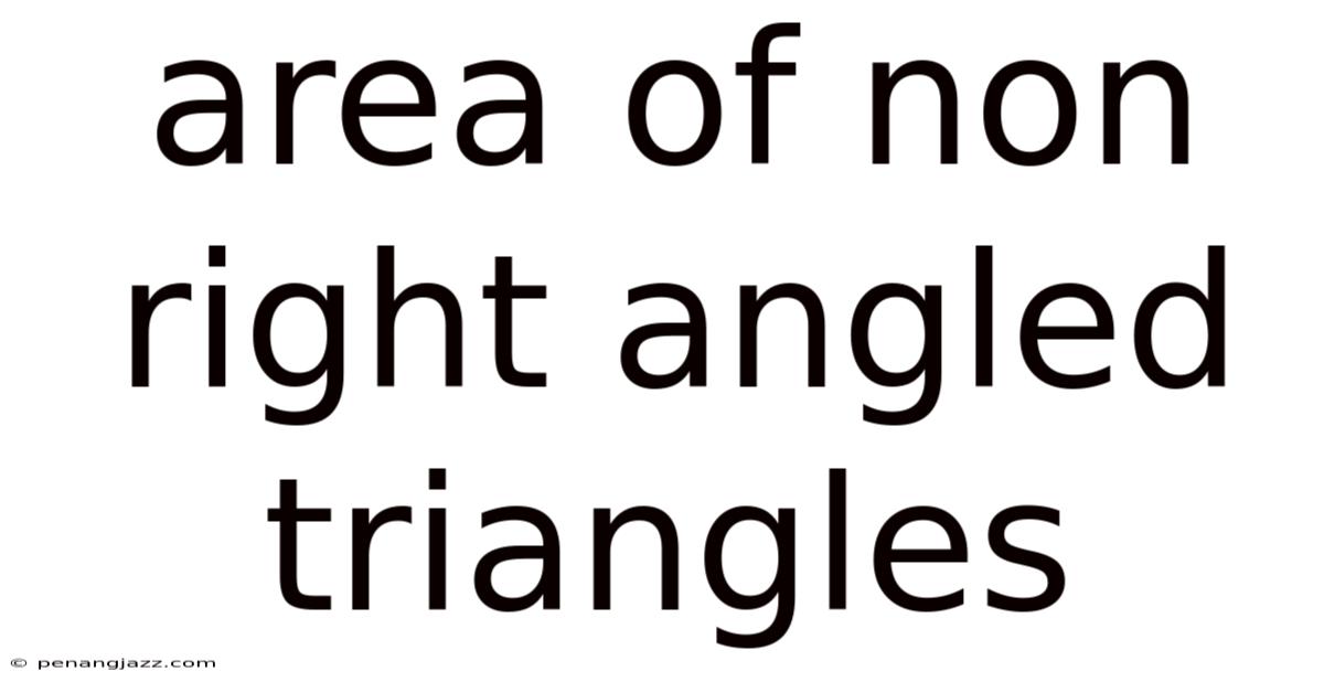Area Of Non Right Angled Triangles