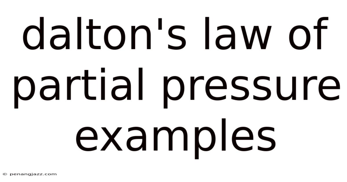 Dalton's Law Of Partial Pressure Examples