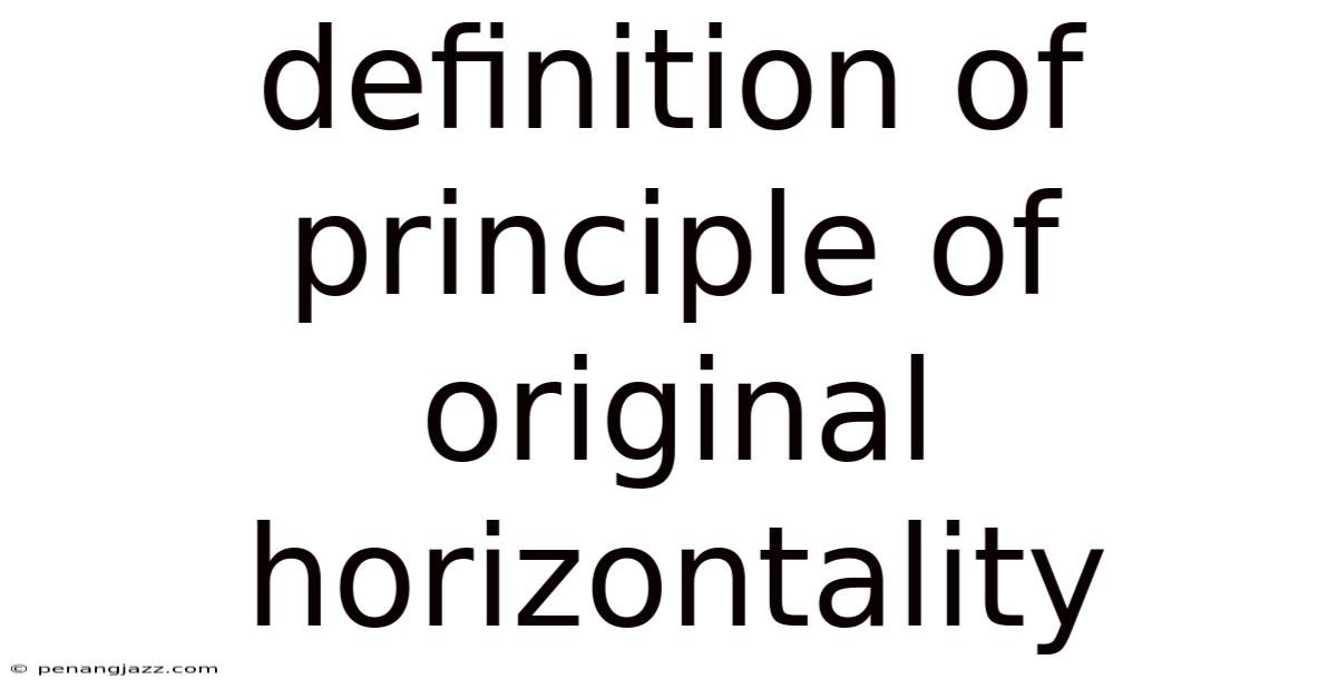 Definition Of Principle Of Original Horizontality