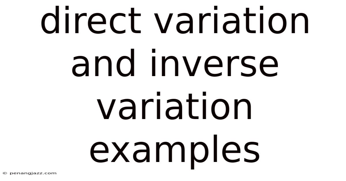 Direct Variation And Inverse Variation Examples