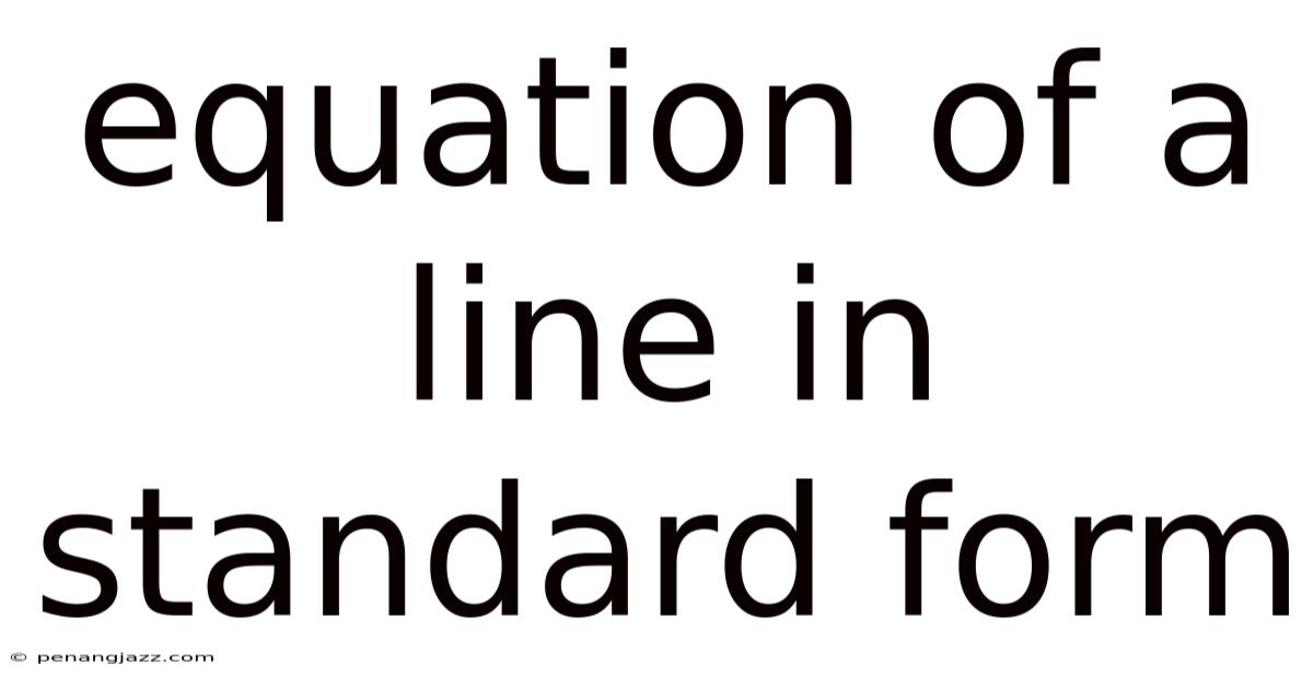 Equation Of A Line In Standard Form