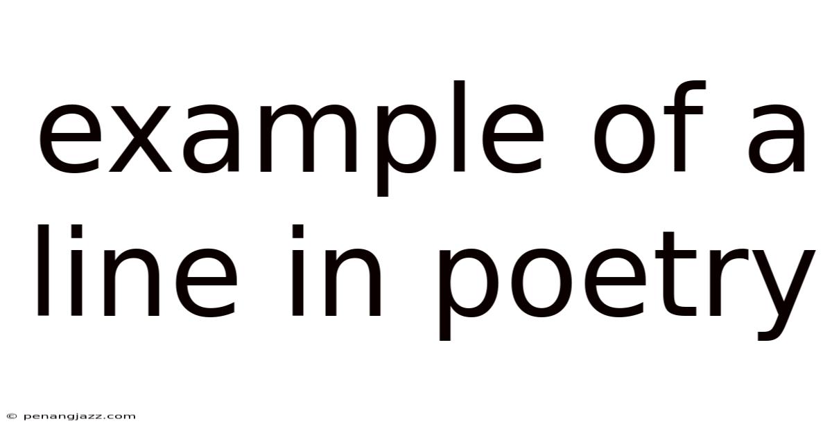 Example Of A Line In Poetry