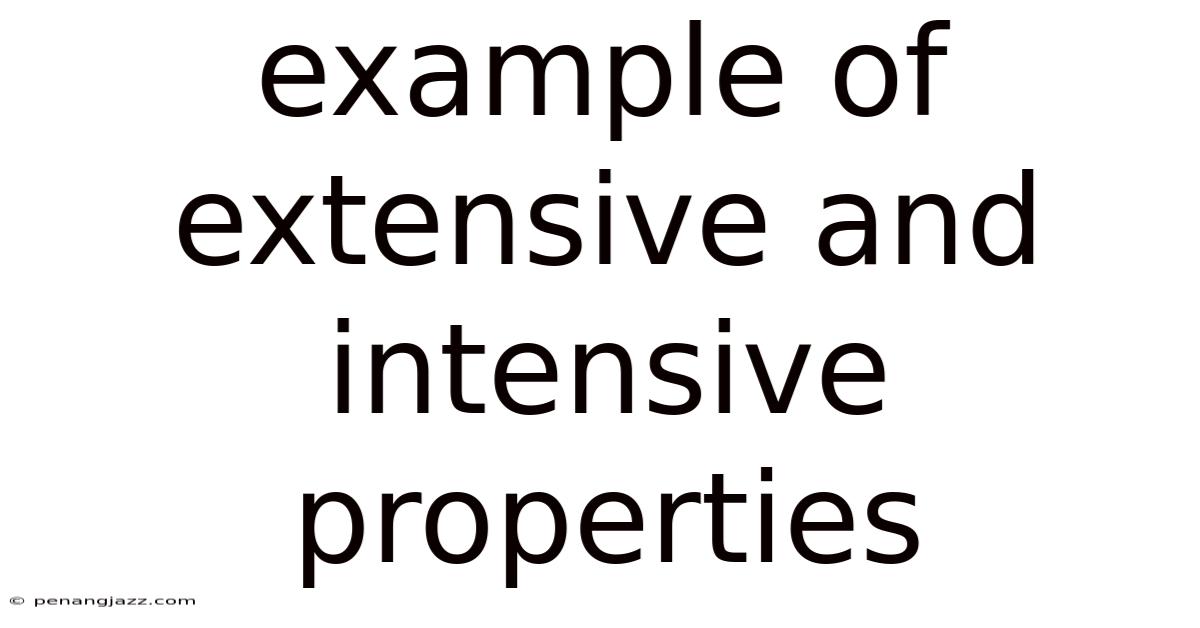 Example Of Extensive And Intensive Properties