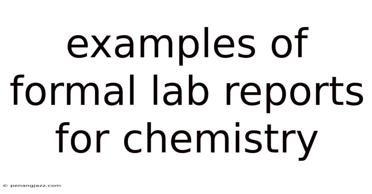 Examples Of Formal Lab Reports For Chemistry