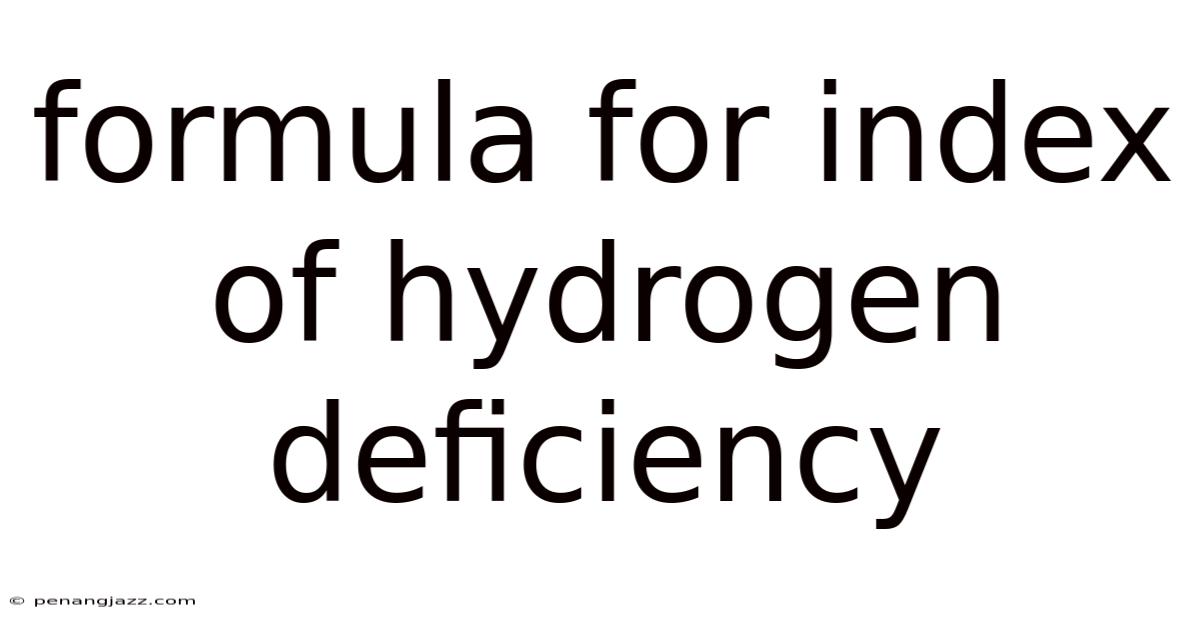 Formula For Index Of Hydrogen Deficiency