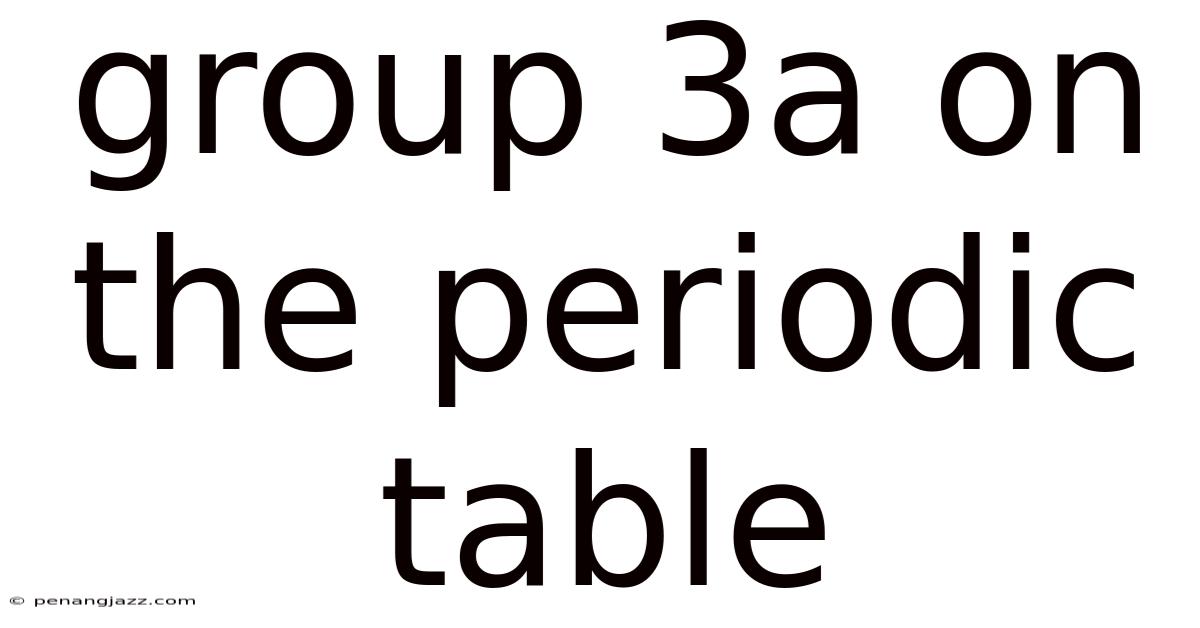 Group 3a On The Periodic Table