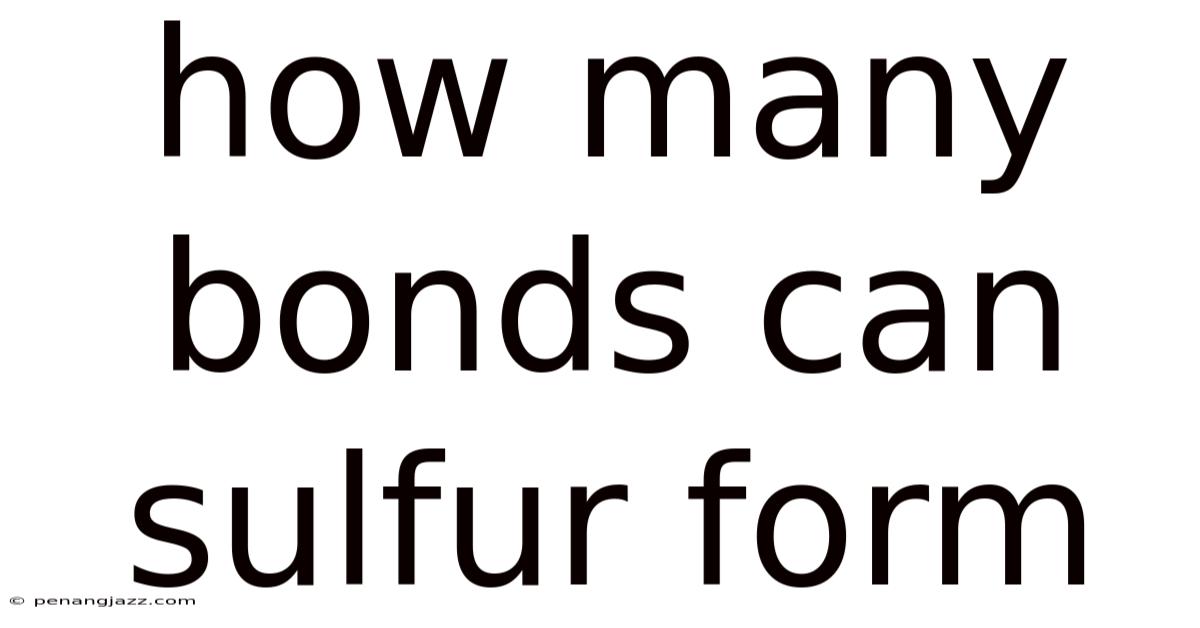 How Many Bonds Can Sulfur Form