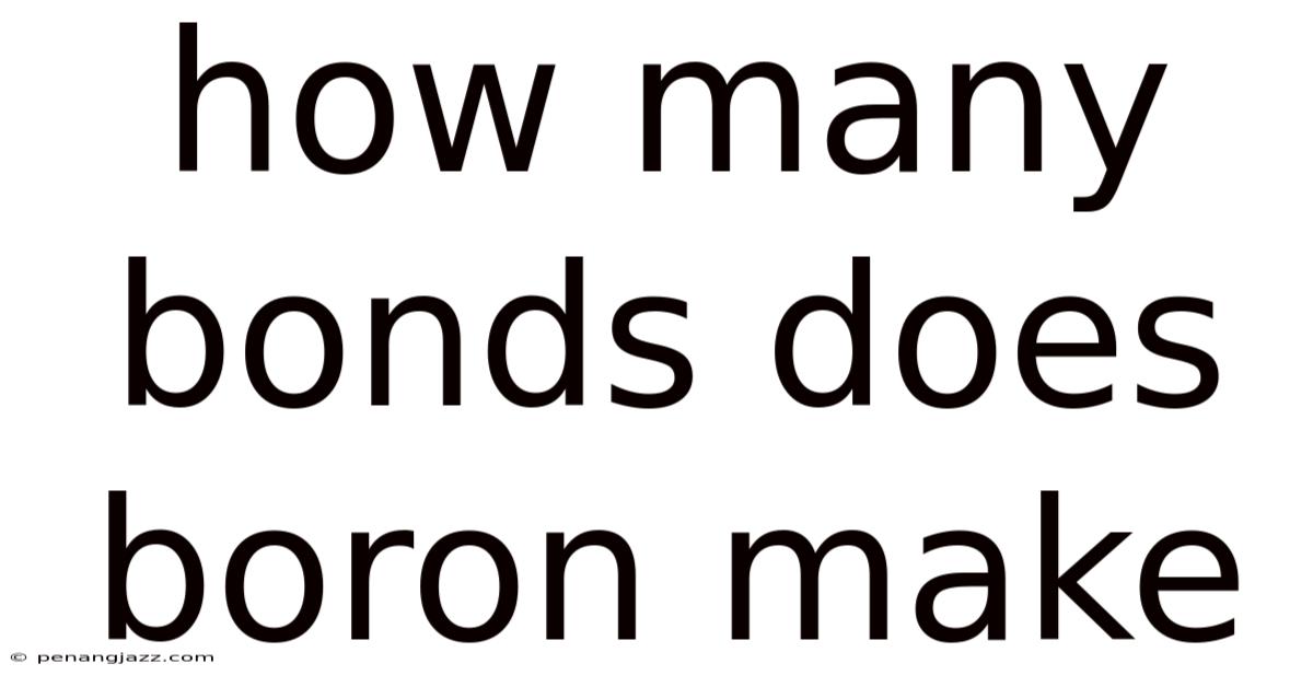 How Many Bonds Does Boron Make
