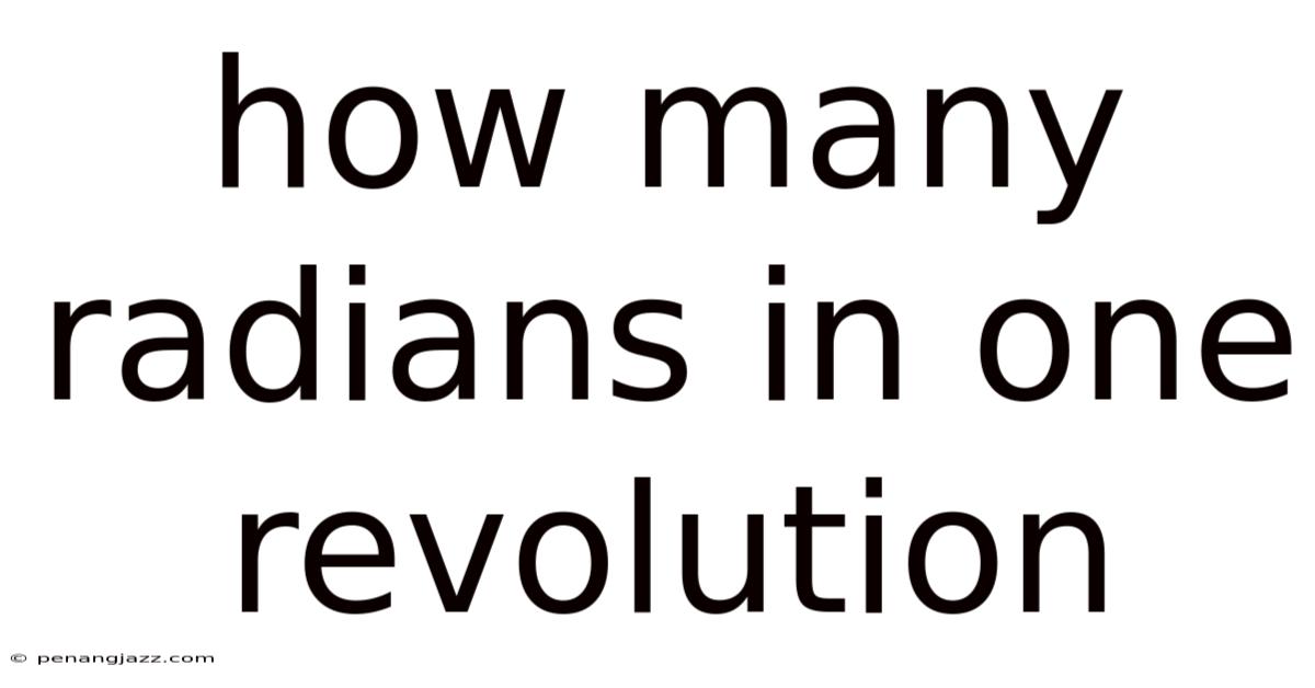 How Many Radians In One Revolution