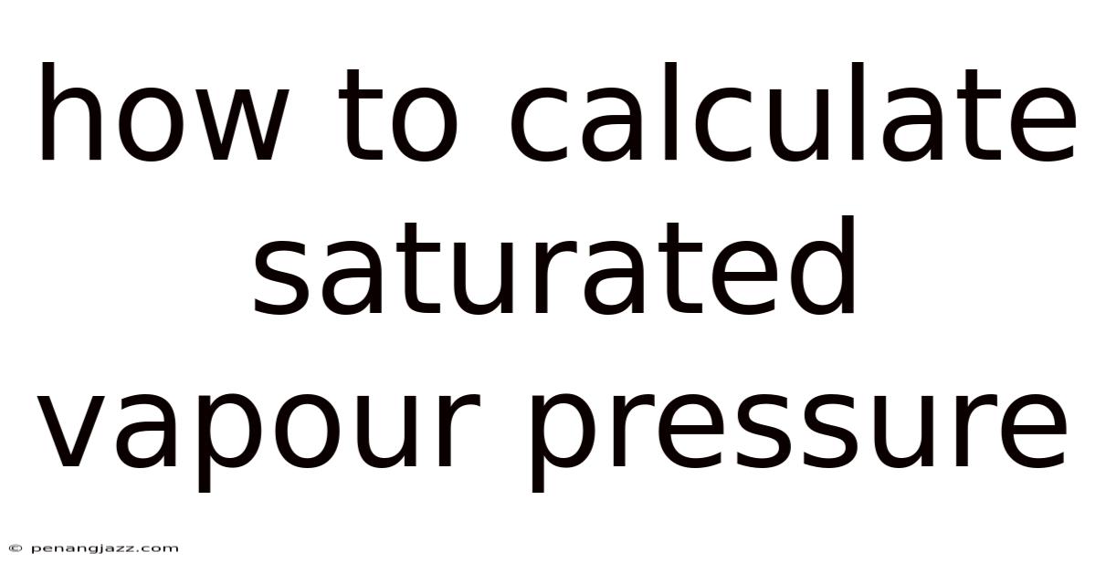 How To Calculate Saturated Vapour Pressure