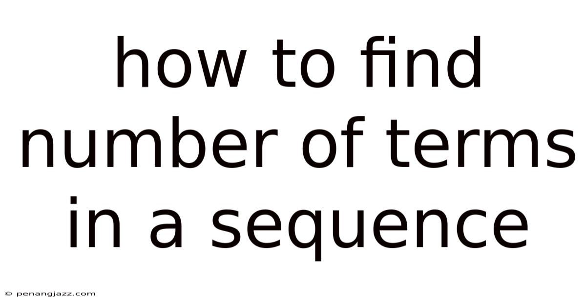 How To Find Number Of Terms In A Sequence