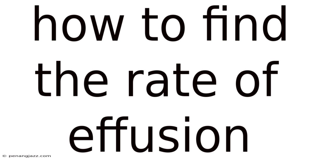 How To Find The Rate Of Effusion