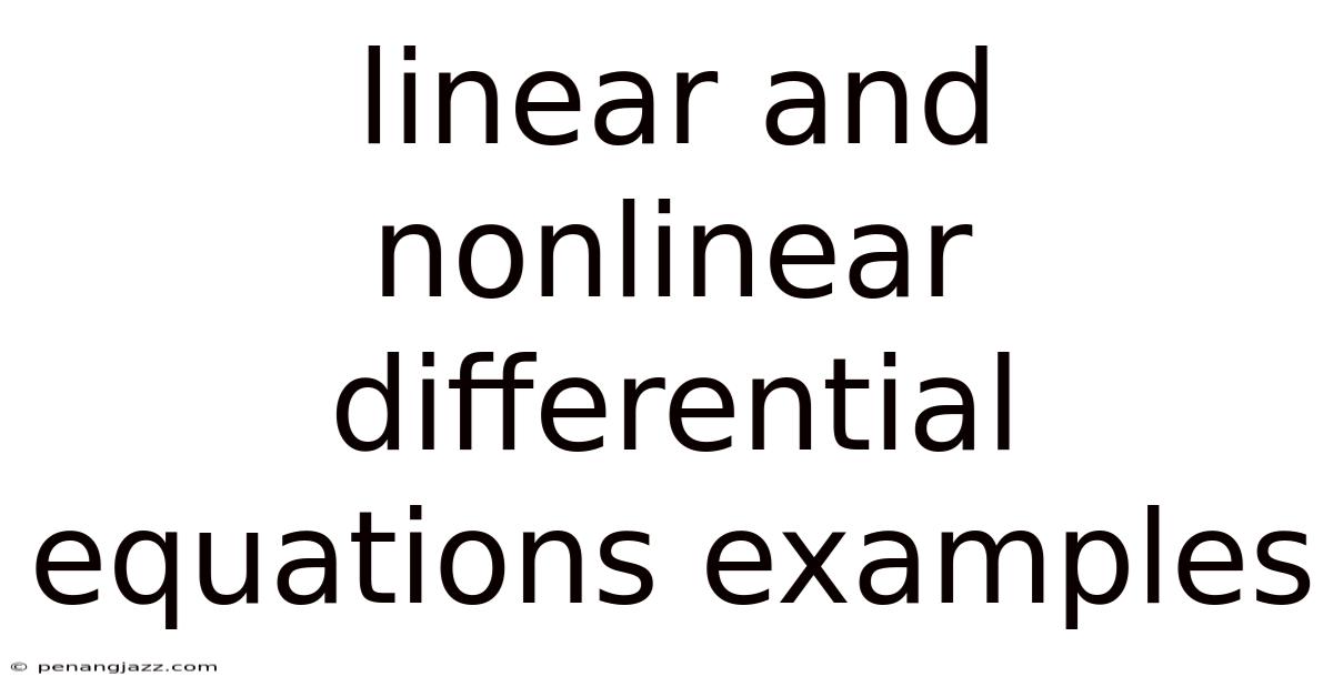 Linear And Nonlinear Differential Equations Examples