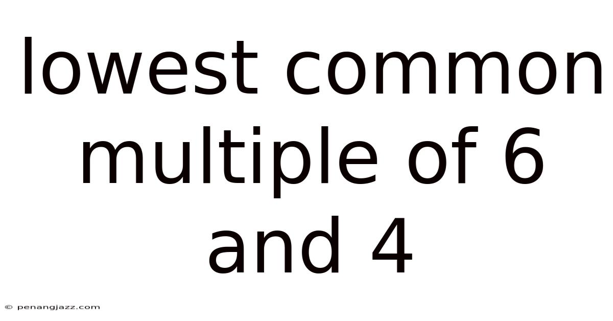 Lowest Common Multiple Of 6 And 4