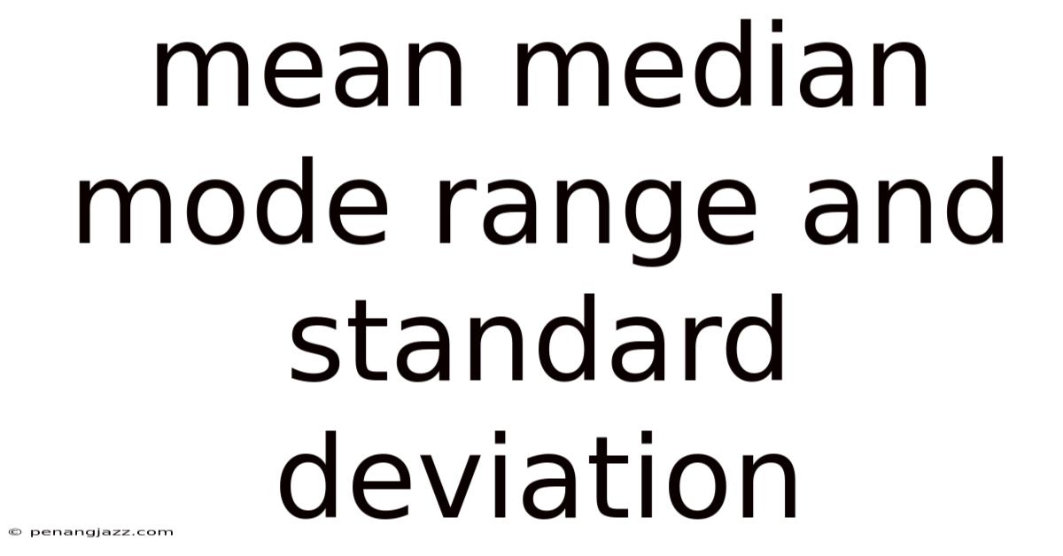 Mean Median Mode Range And Standard Deviation