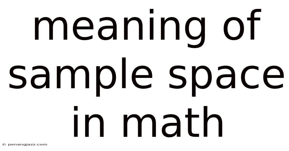 Meaning Of Sample Space In Math