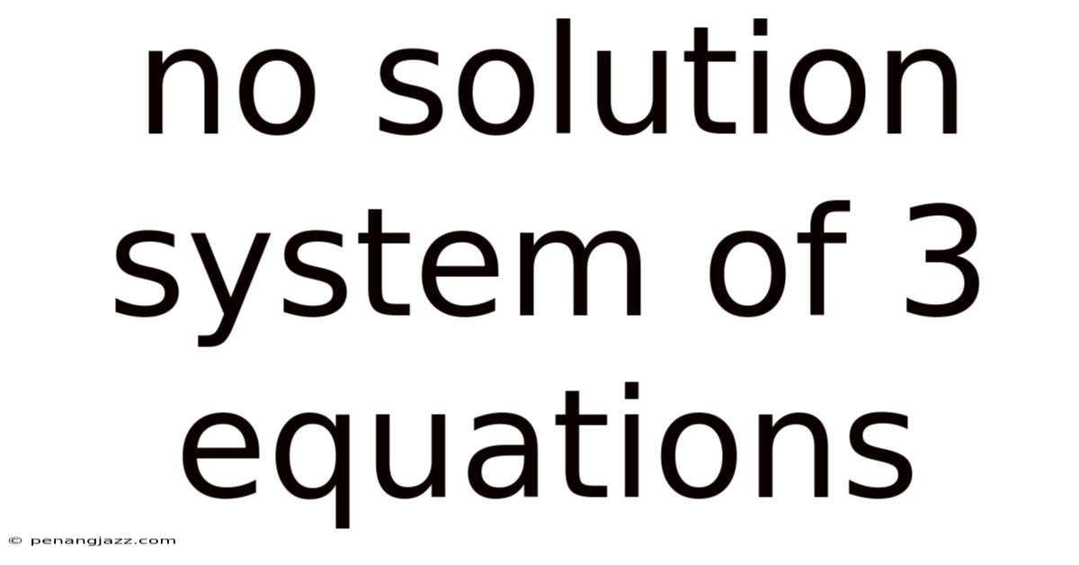 No Solution System Of 3 Equations