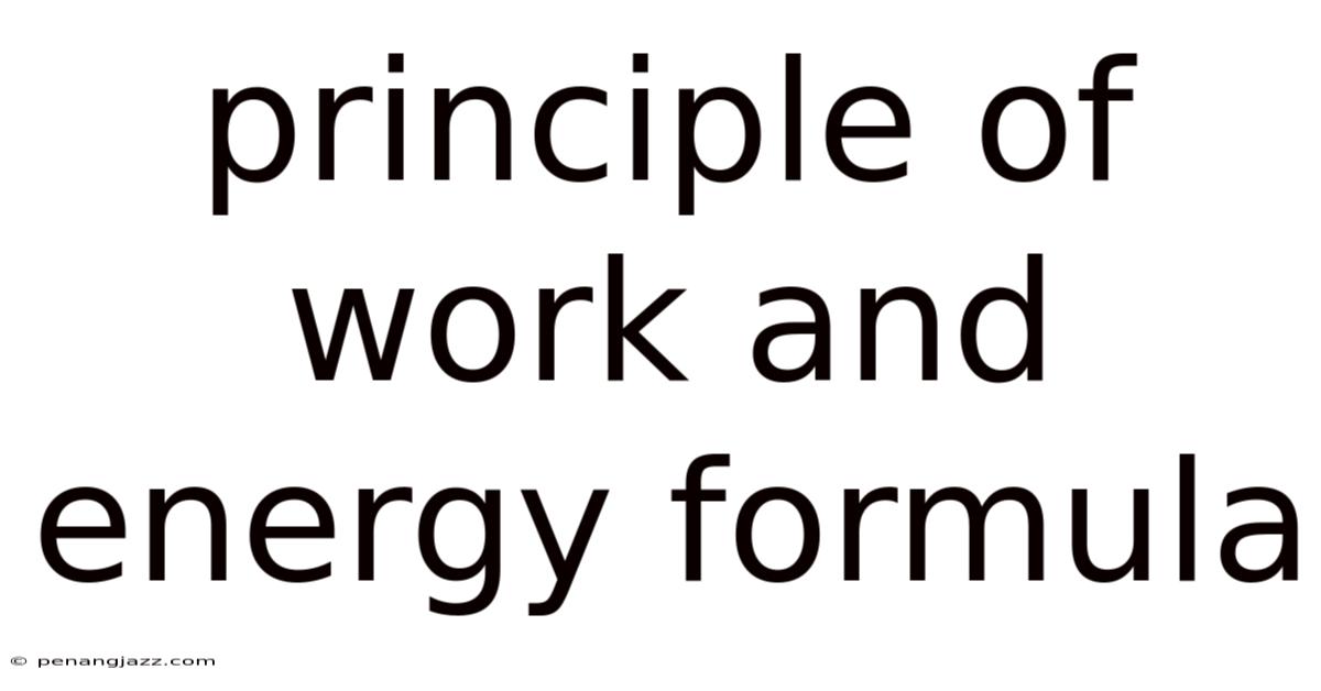 Principle Of Work And Energy Formula