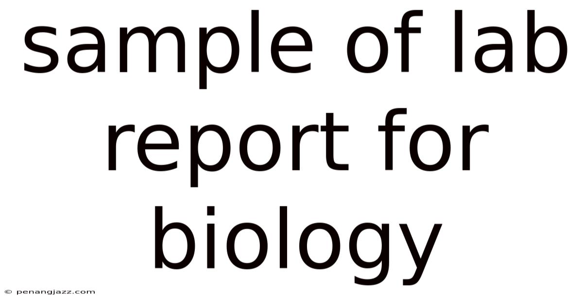 Sample Of Lab Report For Biology