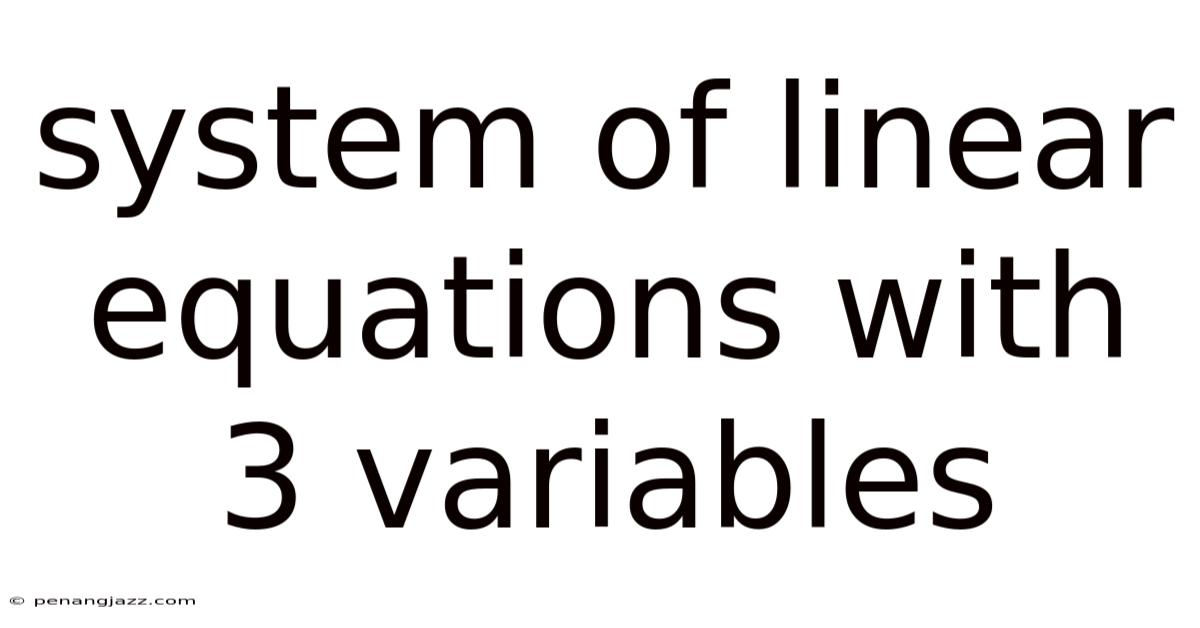 System Of Linear Equations With 3 Variables