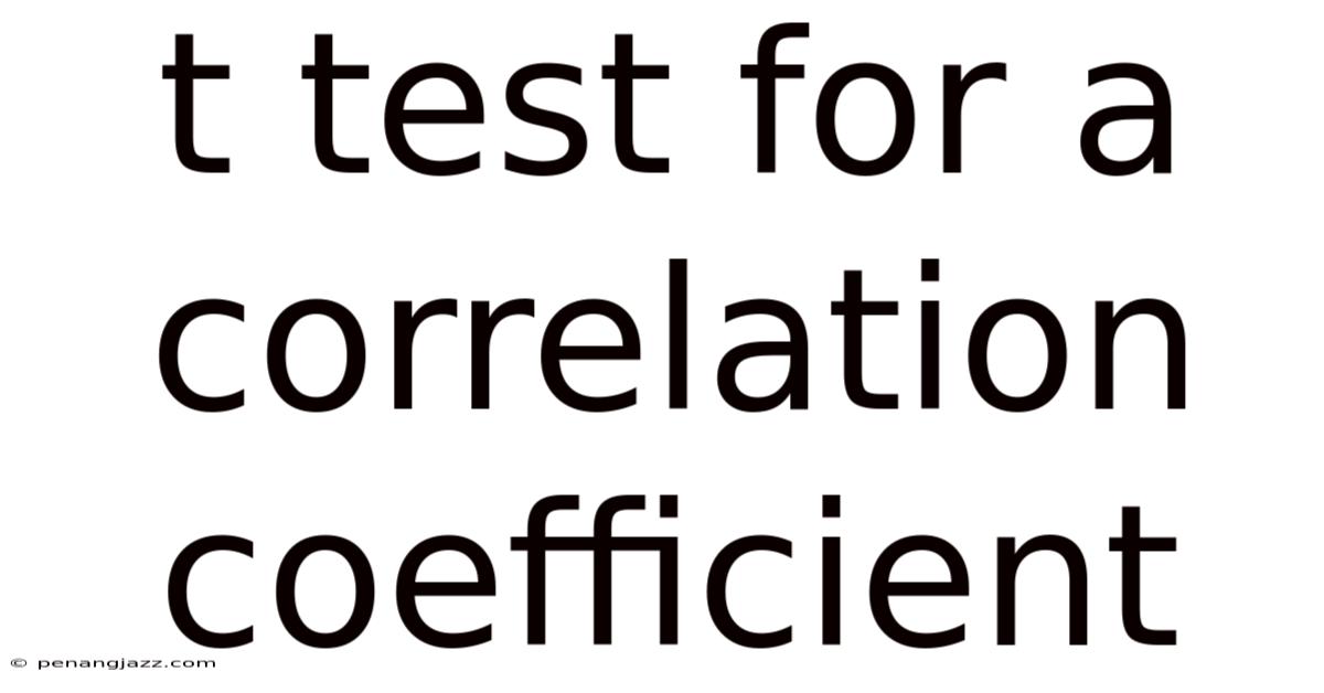 T Test For A Correlation Coefficient