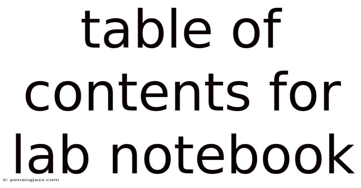 Table Of Contents For Lab Notebook
