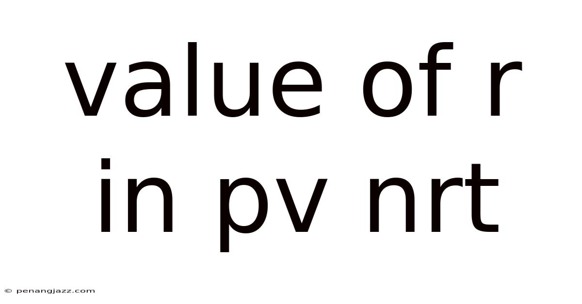 Value Of R In Pv Nrt