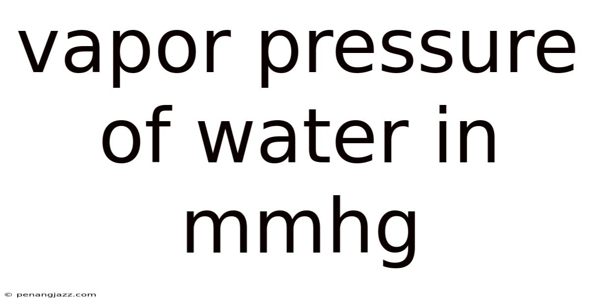 Vapor Pressure Of Water In Mmhg