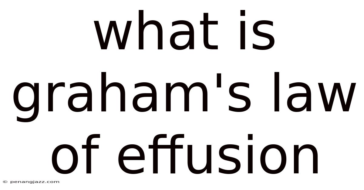 What Is Graham's Law Of Effusion