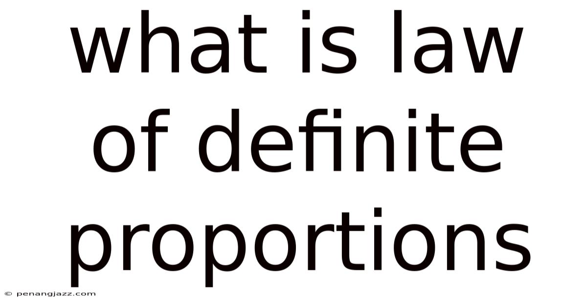 What Is Law Of Definite Proportions