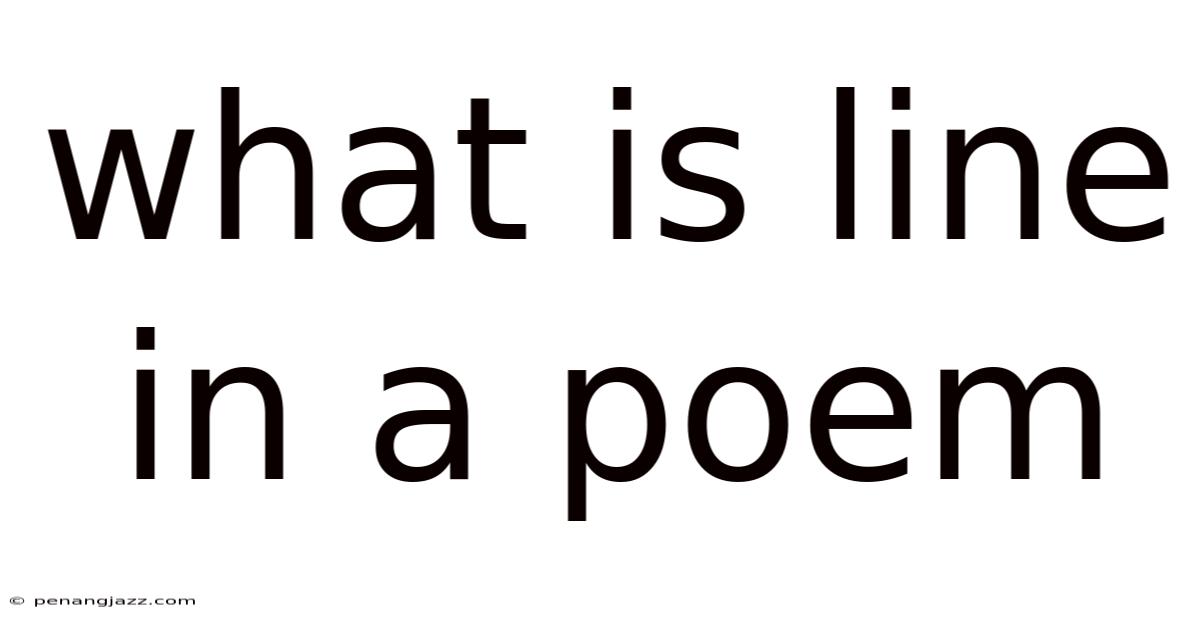 What Is Line In A Poem