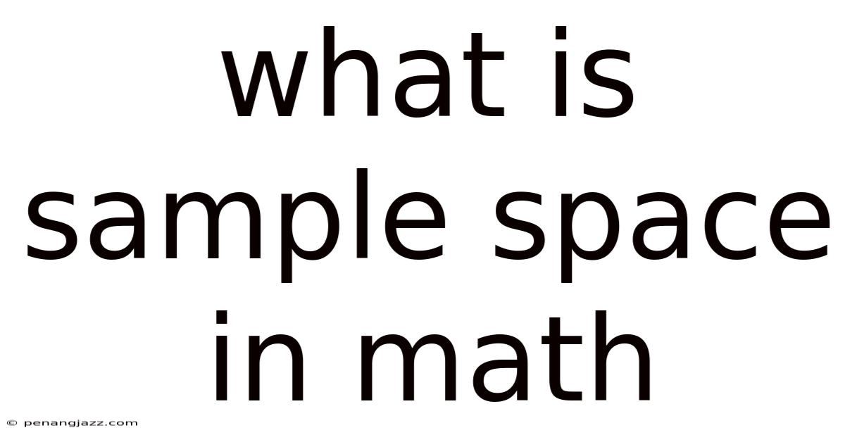 What Is Sample Space In Math