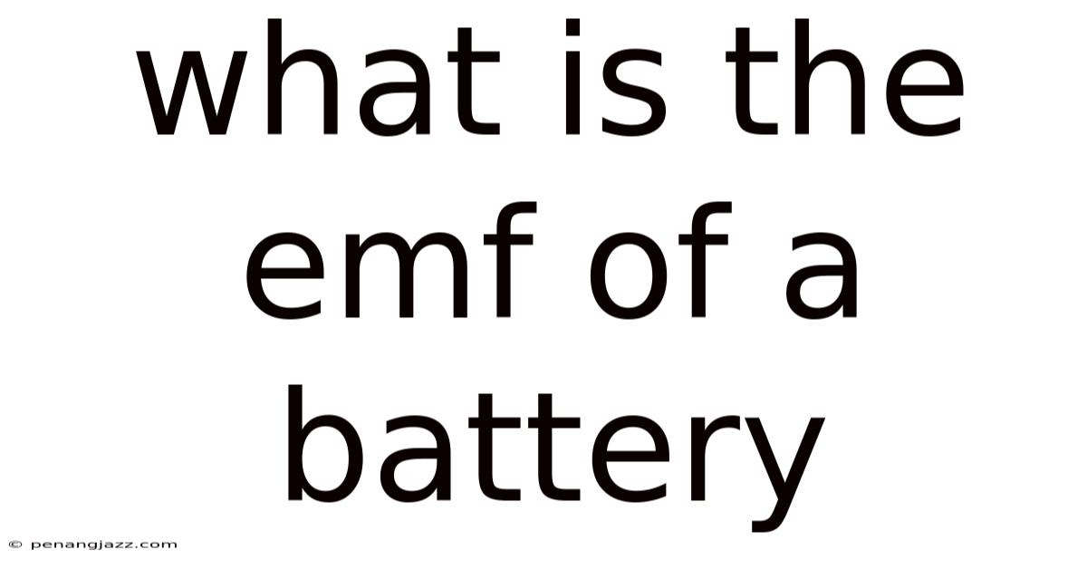 What Is The Emf Of A Battery