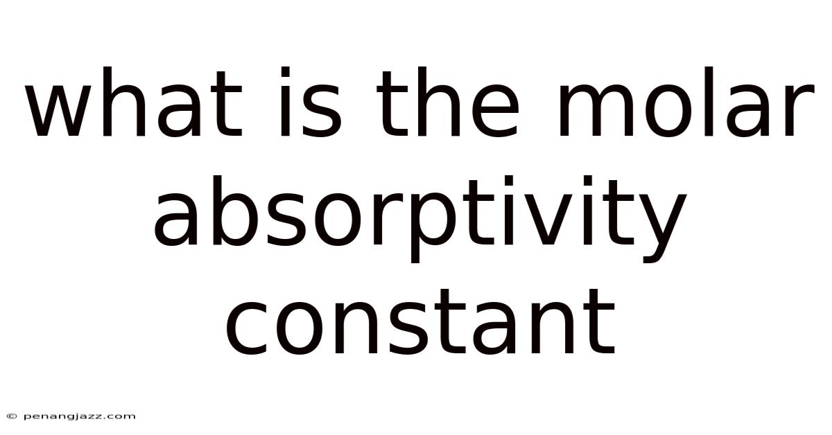 What Is The Molar Absorptivity Constant