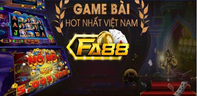 FA88 siêu chất lượng