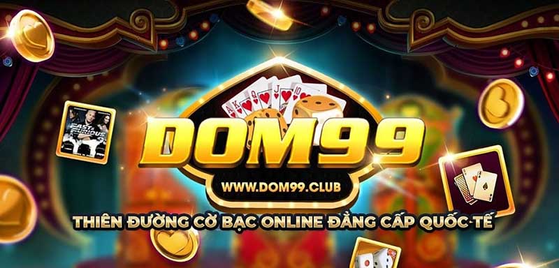 Tài xỉu Dom99 đỉnh cao